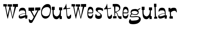 WayOutWestRegular