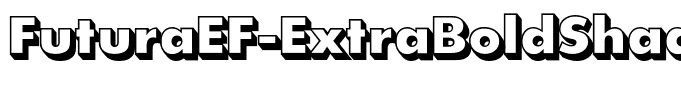 FuturaEF-ExtraBoldShadowed