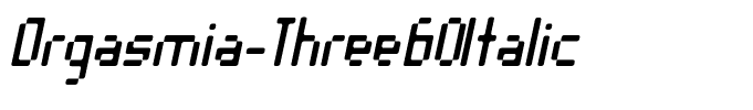 Orgasmia-Three60Italic