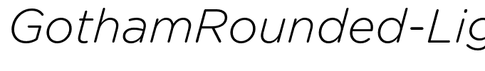 GothamRounded-LightItalic