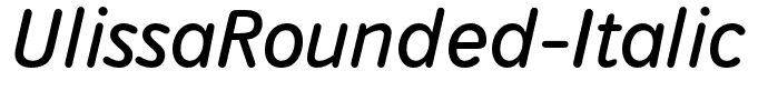 UlissaRounded-Italic