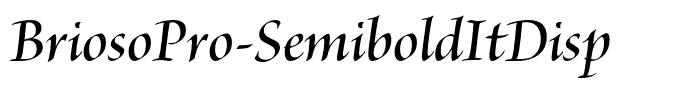 BriosoPro-SemiboldItDisp