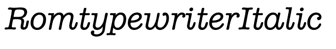RomtypewriterItalic