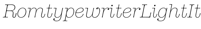 RomtypewriterLightItalic