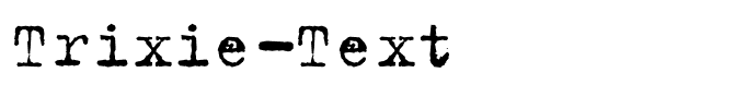 Trixie-Text