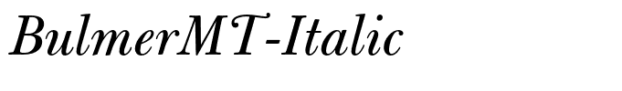 BulmerMT-Italic