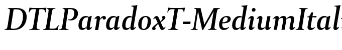 DTLParadoxT-MediumItalic