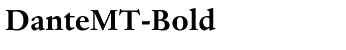 DanteMT-Bold