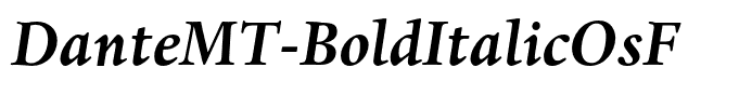 DanteMT-BoldItalicOsF