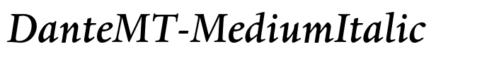 DanteMT-MediumItalic