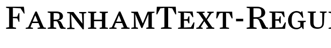 FarnhamText-RegularSC