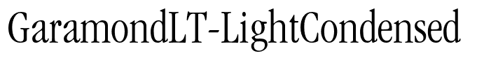 GaramondLT-LightCondensed
