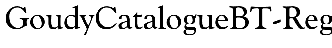 GoudyCatalogueBT-Regular