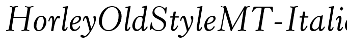 HorleyOldStyleMT-Italic