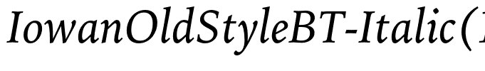 IowanOldStyleBT-Italic(1)