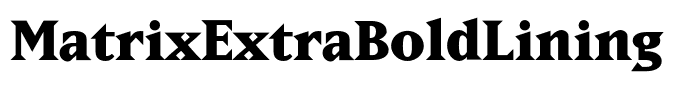 MatrixExtraBoldLining
