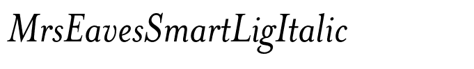 MrsEavesSmartLigItalic