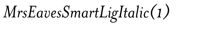 MrsEavesSmartLigItalic(1)
