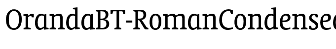 OrandaBT-RomanCondensed