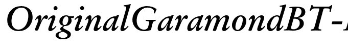 OriginalGaramondBT-BoldItalic(1)