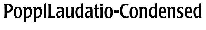 PopplLaudatio-Condensed