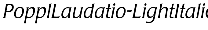 PopplLaudatio-LightItalic