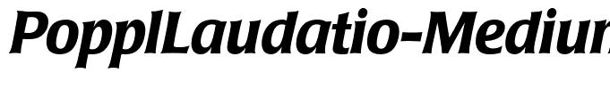 PopplLaudatio-MediumItalic
