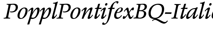 PopplPontifexBQ-Italic