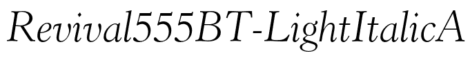 Revival555BT-LightItalicA(1)