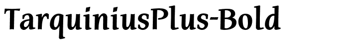 TarquiniusPlus-Bold