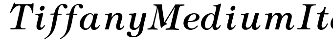 TiffanyMediumItalic