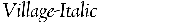 Village-Italic