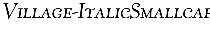 Village-ItalicSmallcaps