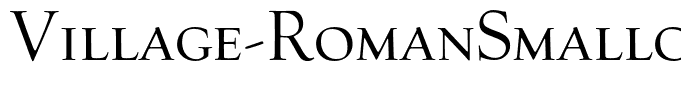 Village-RomanSmallcapsTitling