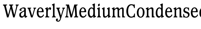 WaverlyMediumCondensed