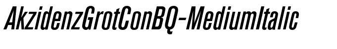 AkzidenzGrotConBQ-MediumItalic