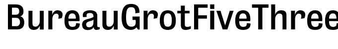 BureauGrotFiveThree