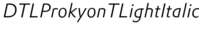 DTLProkyonTLightItalic