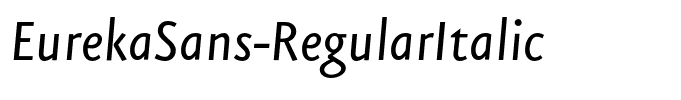 EurekaSans-RegularItalic