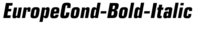 EuropeCond-Bold-Italic