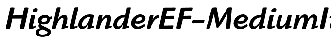HighlanderEF-MediumItalic