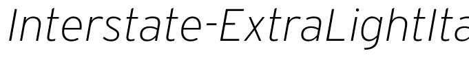 Interstate-ExtraLightItalic