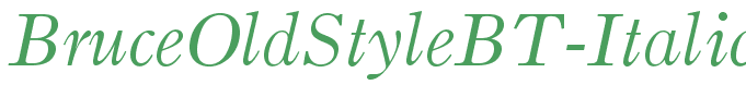 BruceOldStyleBT-Italic