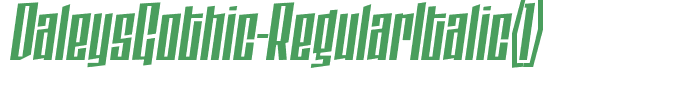DaleysGothic-RegularItalic(1)