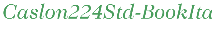 Caslon224Std-BookItalic(1)