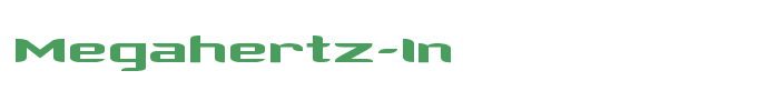 Megahertz-In