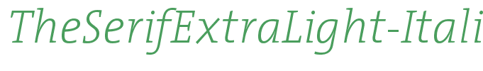 TheSerifExtraLight-Italic