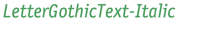 LetterGothicText-Italic
